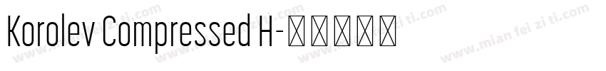 Korolev Compressed H字体转换